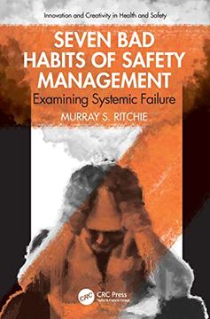 portada Seven bad Habits of Safety Management (Innovation and Creativity in Health and Safety) 