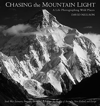portada Chasing the Mountain Light: A Life Photographing Wild Places 