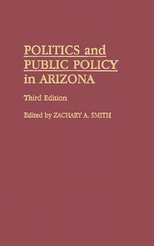 portada politics and public policy in arizona: third edition (en Inglés)