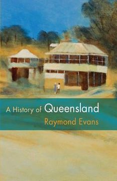 portada A History of Queensland (en Inglés)