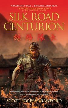 portada Silk Road Centurion (en Inglés)