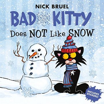 portada Bad Kitty Does not Like Snow: Includes Stickers (en Inglés)