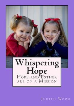 portada Whispering Hope: Hope and Esther are on a Mission (in English)