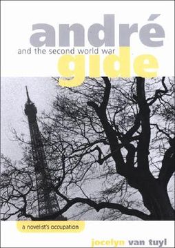 portada andre gide and the second world war: a novelist's occupation (en Inglés)