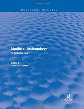 portada Routledge Revivals: Medieval Archaeology (2001): An Encyclopedia (en Inglés)