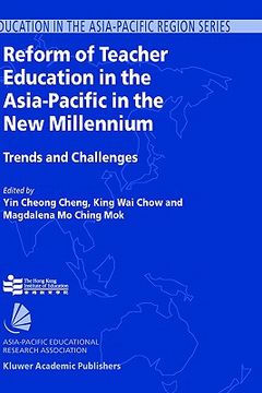 portada reform of teacher education in the asia-pacific in the new millennium: trends and challenges