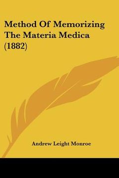 portada method of memorizing the materia medica (1882) (en Inglés)
