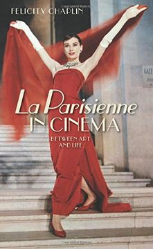 portada La Parisienne in Cinema: Between Art and Life