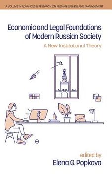 portada Economic and Legal Foundations of Modern Russian Society: A New Institutional Theory (hc) (en Inglés)