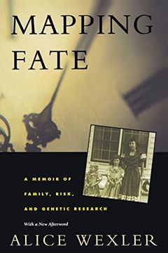 portada Mapping Fate: A Memoir of Family, Risk, and Genetic Research