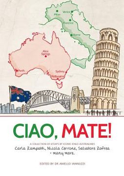 portada Ciao Mate: Italian Australian essays (en Inglés)