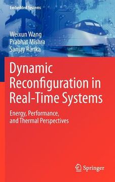 portada dynamic reconfiguration in real-time systems: energy, performance, and thermal perspectives (en Inglés)