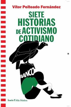 portada Siete Historias de Activismo Cotidiano. (in Spanish)