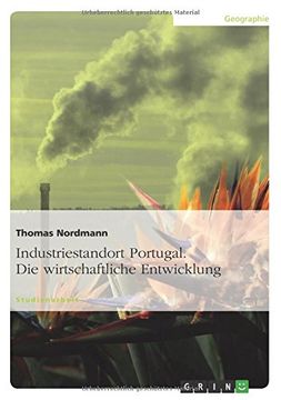 portada Industriestandort Portugal. Die wirtschaftliche Entwicklung (German Edition)