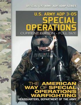portada US Army ADP 3-05 Special Operations: The American Way of Special Operations Warfighting: Current, Full-Size Edition - Giant 8.5" x 11" Format - ... ADP/ADRP Series (Carlile Military Library)