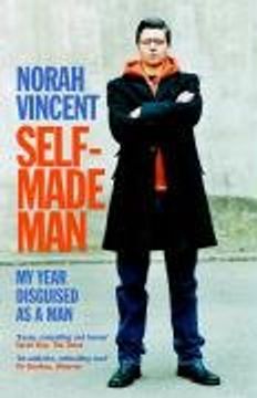 portada Self-Made Man: My Year Disguised as a man (en Inglés)