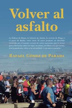 portada Volver al Asfalto (in Spanish)