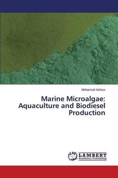 portada Marine Microalgae: Aquaculture and Biodiesel Production