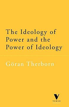 portada The Ideology of Power and the Power of Ideology (Verso Classics) (en Inglés)
