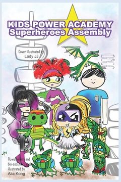 portada Kids Power Academy: Superheroes Assembly (in English)