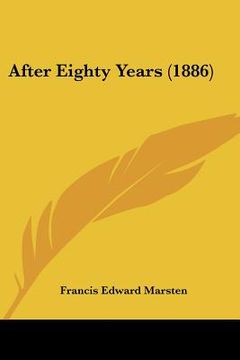 portada after eighty years (1886) (en Inglés)