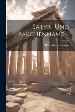 portada Satyr- und Bakchennamen (en Inglés)