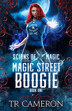 portada Magic Street Boogie: An Urban Fantasy Action Adventure in the Oriceran Universe (Scions of Magic) (en Inglés)