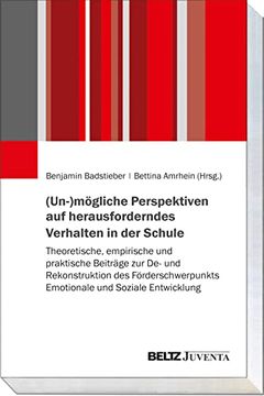 portada (Un-)Mögliche Perspektiven auf Herausforderndes Verhalten in der Schule (in German)