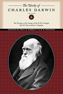 portada The Works of Charles Darwin, Volume 6: The Zoology of the Voyage of the h. M. S. Beagle, Part iv: Fish and Part v: Reptiles 