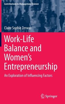 portada Work-Life Balance and Women's Entrepreneurship: An Exploration of Influencing Factors (in English)