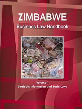 portada Zimbabwe Business law Handbook Volume 1 Strategic Information and Basic Laws (World Business and Investment Library) (in English)