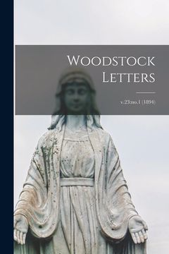 portada Woodstock Letters; v.23: no.1 (1894) (en Inglés)