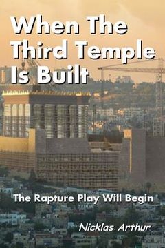 portada When The Third Temple Is Built (en Inglés)