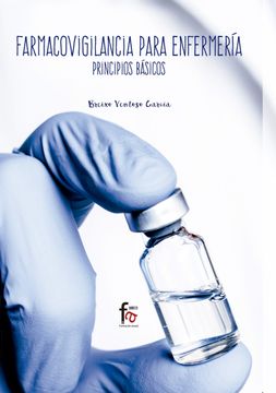 portada Farmacovigilancia Para Enfermeria. Principios Basicos (in Spanish)