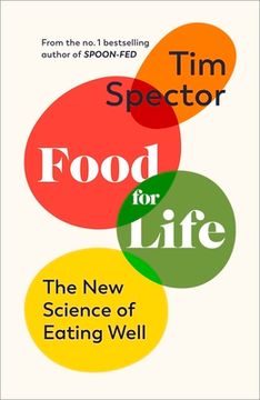 portada Food for Life: The new Science of Eating Well 