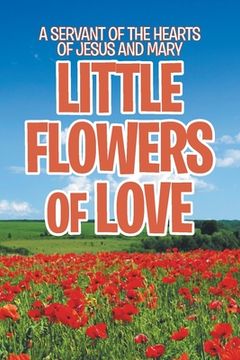 portada Little Flowers of Love (in English)