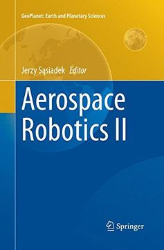 portada 2: Aerospace Robotics II (GeoPlanet: Earth and Planetary Sciences)