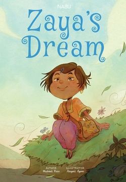 portada Zaya's Dream: Zaya's Dream (en Inglés)