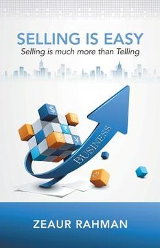 portada Selling Is Easy: Selling Is Much More than Telling (in English)