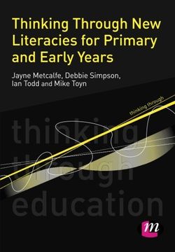 portada thinking through new literacies for primary and early years (en Inglés)
