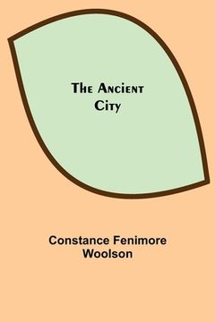 portada The Ancient City (en Inglés)