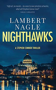 portada Nighthawks: An art Crime Thriller: 2 (a Stephen Connor Mystery) (en Inglés)