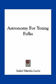 portada astronomy for young folks (en Inglés)