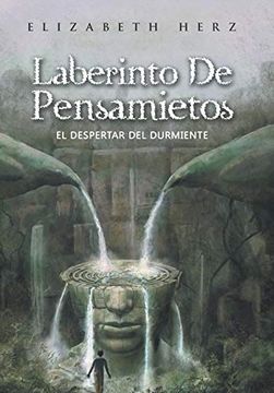 portada Laberinto de Pensamietos: El Despertar del Durmiente