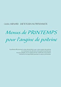 portada Menus de Printemps Pour L'angine de Poitrine (Savoir Quoi Manger, Tout Simplement) (en Francés)
