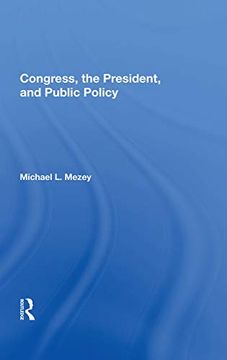 portada Congress, the President, and Public Policy (en Inglés)