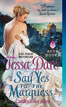 portada Say yes to the marquess (Castles Ever After)