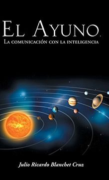 portada El Ayuno, la Comunicacion con la Inteligencia