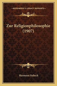 portada Zur Religionphilosophie (1907) (en Alemán)