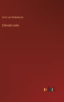 portada Eifernde Liebe (en Alemán)